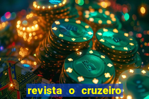 revista o cruzeiro acervo digital